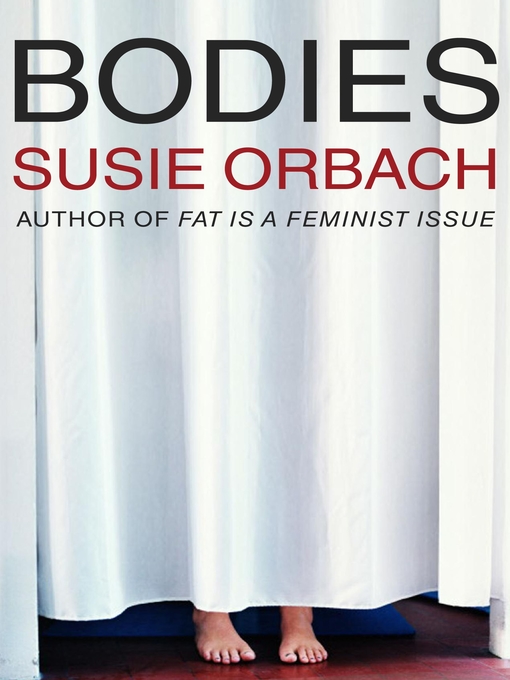 Title details for Bodies by Susie Orbach - Wait list